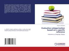Buchcover von Evaluative categorization based on a specific reference