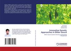 Buchcover von Innovative Genetic Approaches in Bitter Gourd