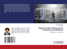 Buchcover von Exploring Data Mining Core Concepts and Methods
