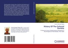 Capa do livro de History Of The Colonial Gambia 