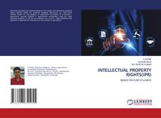 Couverture de INTELLECTUAL PROPERTY RIGHTS(IPR)