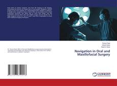 Copertina di Navigation in Oral and Maxillofacial Surgery