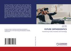 FUTURE ORTHODONTICS kitap kapağı