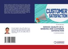 Copertina di SERVICE QUALITY OF E-BANKING AND CUSTOMER SATISFACTION