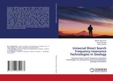 Capa do livro de Universal Direct Search Frequency-resonance Technologies in Geology 