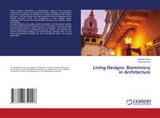 Buchcover von Living Designs: Biomimicry in Architecture