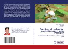 Borítókép a  Bioefficacy of combination insecticides against major insect pest - hoz