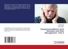 Copertina di Temporomandibular Joint Disorders and their Management - Part 2