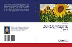 Couverture de Research on the Translation of the Chu ci, Zhuangzi, and Xiyou ji