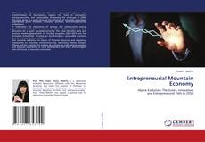 Capa do livro de Entrepreneurial Mountain Economy 