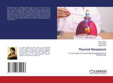 Bookcover of Thyroid Neoplasm