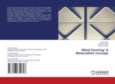 Capa do livro de Metal Forming: A Materialistic Concept 