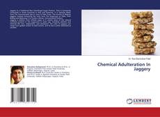Capa do livro de Chemical Adulteration In Jaggery 