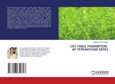 Bookcover of LIFE TABLE PARAMETERS OF TETRANYCHID MITES