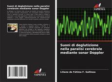 Bookcover of Suoni di deglutizione nella paralisi cerebrale mediante sonar Doppler