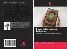Bookcover of Luzes orientadoras islâmicas