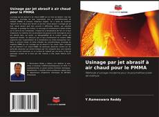 Bookcover of Usinage par jet abrasif à air chaud pour le PMMA