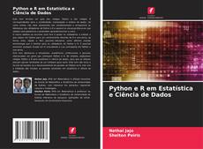 Bookcover of Python e R em Estatística e Ciência de Dados