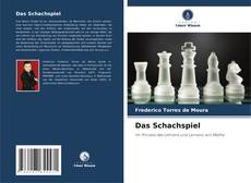 Bookcover of Das Schachspiel