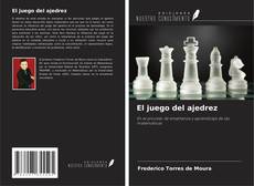 El juego del ajedrez kitap kapağı