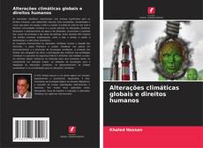 Bookcover of Alterações climáticas globais e direitos humanos