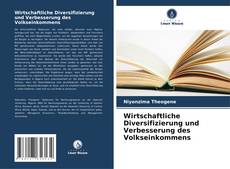 Capa do livro de Wirtschaftliche Diversifizierung und Verbesserung des Volkseinkommens 