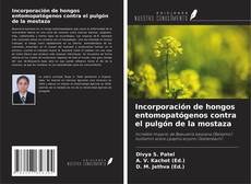 Buchcover von Incorporación de hongos entomopatógenos contra el pulgón de la mostaza