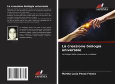 La creazione biologia universale的封面