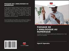 Buchcover von PASSAGE DE L'ANALOGIQUE AU NUMÉRIQUE