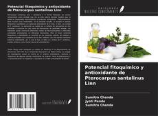 Capa do livro de Potencial fitoquímico y antioxidante de Pterocarpus santalinus Linn 