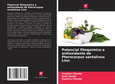 Portada del libro de Potencial fitoquímico e antioxidante de Pterocarpus santalinus Linn