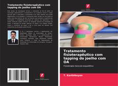 Bookcover of Tratamento fisioterapêutico com tapping do joelho com OA