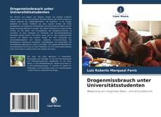 Bookcover of Drogenmissbrauch unter Universitätsstudenten