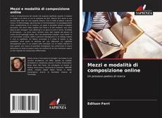 Bookcover of Mezzi e modalità di composizione online