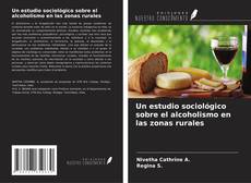Couverture de Un estudio sociológico sobre el alcoholismo en las zonas rurales