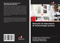 Bookcover of Manuale di laboratorio di immunologia pratica