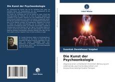 Borítókép a  Die Kunst der Psychoonkologie - hoz