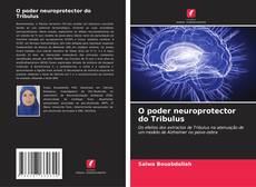 Обложка O poder neuroprotector do Tribulus