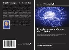 Обложка El poder neuroprotector del Tribulus
