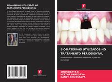 Capa do livro de BIOMATERIAIS UTILIZADOS NO TRATAMENTO PERIODONTAL 