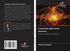 Bookcover of L'orizzonte delle teorie atomiche