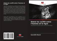 Bookcover of Statut du conflit entre l'homme et le tigre