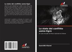 Lo stato del conflitto uomo-tigre kitap kapağı