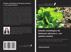 Buchcover von Estudio morfológico de Spinacea oleracea L. con análisis insilico