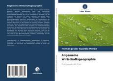 Bookcover of Allgemeine Wirtschaftsgeographie