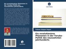 Capa do livro de Ein revolutionäres Phänomen in der Yoruba-Politik des neunzehnten Jahrhunderts 
