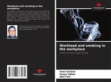 Buchcover von Workload and smoking in the workplace