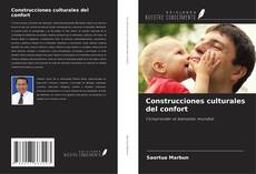 Bookcover of Construcciones culturales del confort