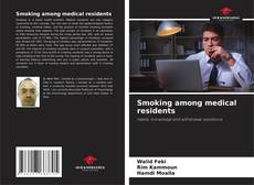 Buchcover von Smoking among medical residents
