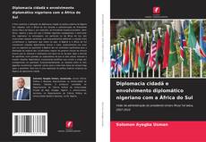 Buchcover von Diplomacia cidadã e envolvimento diplomático nigeriano com a África do Sul